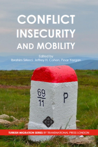 Conflict, Insecurity, Mobility by Sirkeci, Cohen, Yazgan