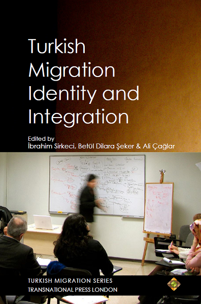 Turkish Migration Identity and integration