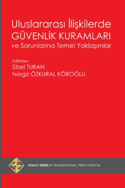 Uluslararası İlişkilerde Güvenlik Kuramları ve Sorunlarına Temel Yaklaşımlar