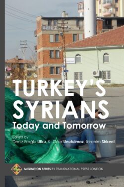 Turkey’s Syrians: Today and Tomorrow