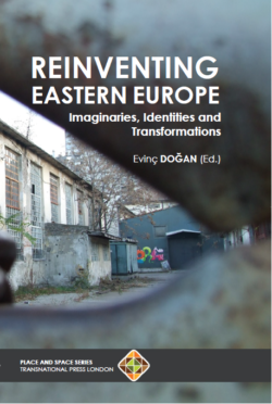 Reinventing Eastern Europe