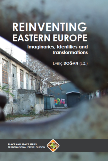 Reinventing Eastern Europe