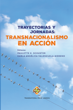 Trayectorias y jornadas: Transnacionalismo en acción