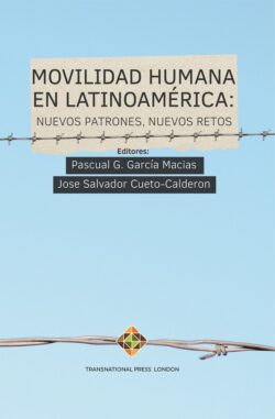 Movilidad humana en Latinoamérica: nuevos patrones, nuevos retos