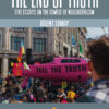 The End of Truth by Bulent Somay