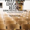 Palestinian Education Reforms