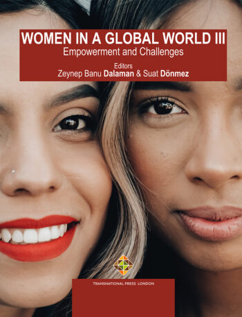 WOMEN IN A GLOBAL WORLD Edition III Empowerment and Challenges