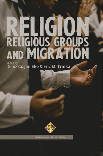 Religion, Religious Groups and Migration