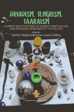 Druidism, Tengrism, Taaraism