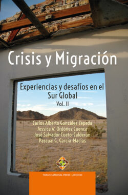 Crisis y Migración. Experiencias y desafíos en el Sur Global
