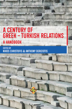 A Century of Greek–Turkish Relations – A Handbook