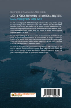 Arctic 8 Policy: Reassessing International Relations